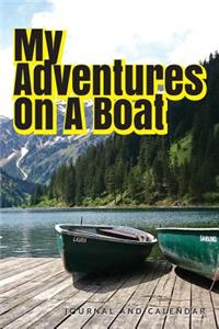 My Adventures on a Boat