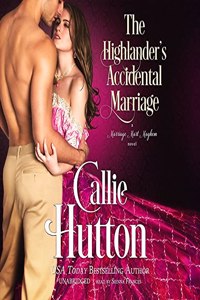 The Highlander's Accidental Marriage Lib/E