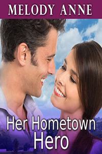 Her Hometown Hero Lib/E