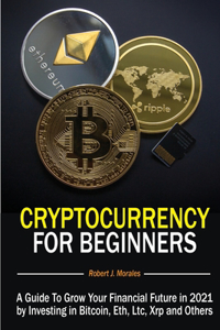 Cryptocurrency For Beginners