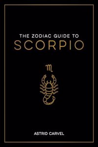 The Zodiac Guide to Scorpio