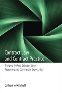 Contract Law and Contract Practice