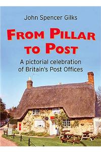 From Pillar to Post