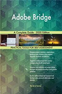 Adobe Bridge A Complete Guide - 2020 Edition