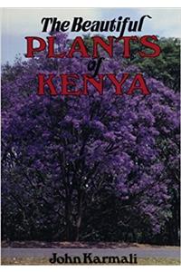 Beautiful Plants of Kenya