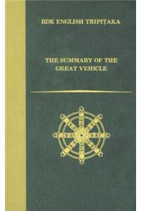 The Summary of the Great Vehicle