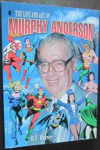 The Life and Art of Murphy Anderson