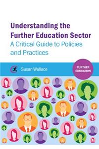 Understanding the Further Education Sector