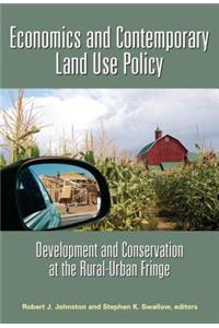 Economics and Contemporary Land Use Policy