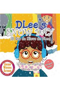 DLee's Snow Day