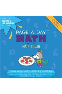 Page a Day Math Addition & Math Handwriting Book 2 Set 2: Practice Writing Numbers & Adding 6 to Numbers 6-10