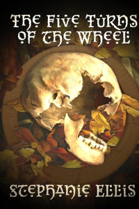 Five Turns of the Wheel