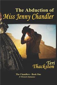 Abduction of Miss Jenny Chandler