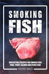 Smoking Fish