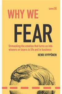 Why We Fear