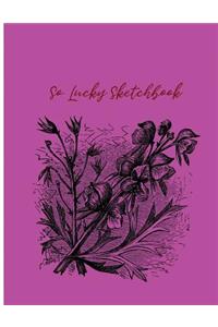 So Lucky Sketchbook