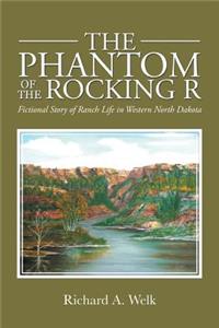 Phantom of the Rocking R