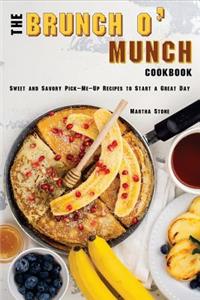 The Brunch o' Munch Cookbook