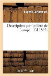 Description Particulière de l'Europe