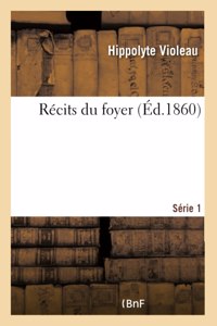 Récits Du Foyer