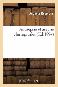 Antisepsie Et Asepsie Chirurgicales