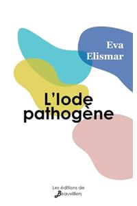 L'Iode pathogène