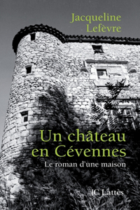Un château en Cévennes