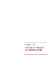 Detection des mensonges vs mentalisme