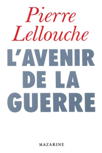 L'Avenir de la guerre