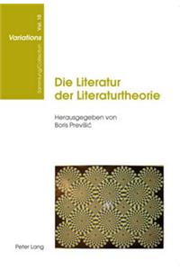 Die Literatur Der Literaturtheorie
