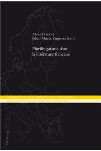 Plurilinguisme Dans La Littérature Française