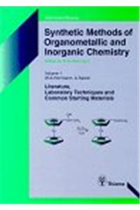 Synthetic Methods of Organometallic and Inorganic Chemistry: v. 1: Literature, Laboratory Techniques and Common Starting Materials