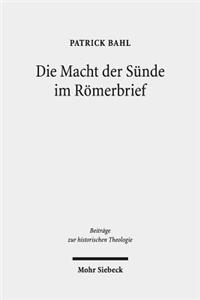 Die Macht der Sunde im Romerbrief