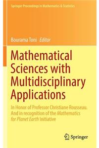 Mathematical Sciences with Multidisciplinary Applications