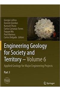 Engineering Geology for Society and Territory - Volume 6