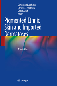 Pigmented Ethnic Skin and Imported Dermatoses