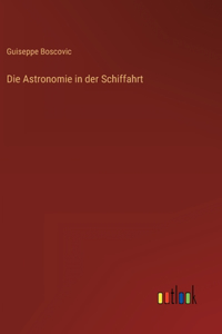 Die Astronomie in der Schiffahrt