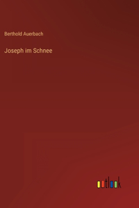 Joseph im Schnee