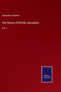 History of British Journalism