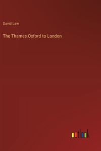 Thames Oxford to London