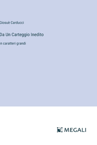 Da Un Carteggio Inedito