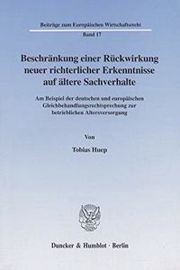 Beschrankung Einer Ruckwirkung Neuer Richterlicher Erkenntnisse Auf Altere Sachverhalte