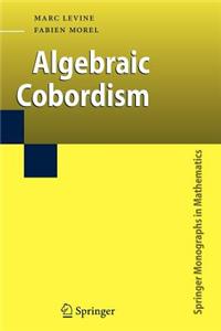 Algebraic Cobordism