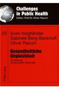 Gesundheitliche Ungleichheit