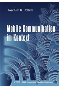 Mobile Kommunikation Im Kontext