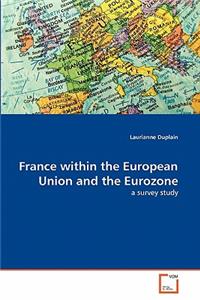 France within the European Union and the Eurozone