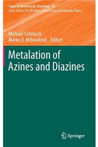 Metalation of Azines and Diazines