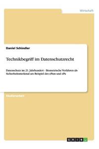 Technikbegriff im Datenschutzrecht