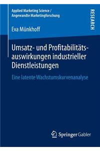 Umsatz- Und Profitabilitätsauswirkungen Industrieller Dienstleistungen