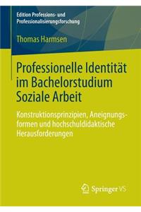 Professionelle Identität im Bachelorstudium Soziale Arbeit